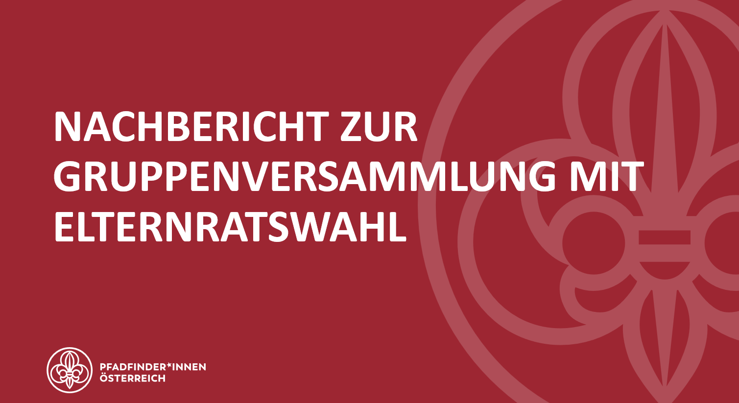 Mehr über den Artikel erfahren Nachbericht Gruppenversammlung mit ER-Wahl